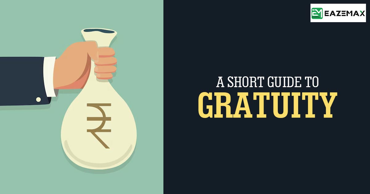 A Short Guide to Gratuity