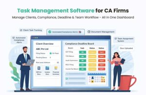 Task Management Software for CA Firms