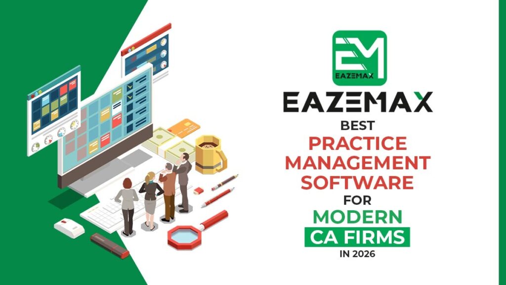 Best Practice Management Software for Modern CA Firms